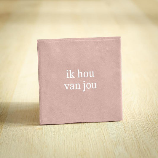 Gekleurde tegeltjes met tekst - ik hou van jou roze 10x10 cm 